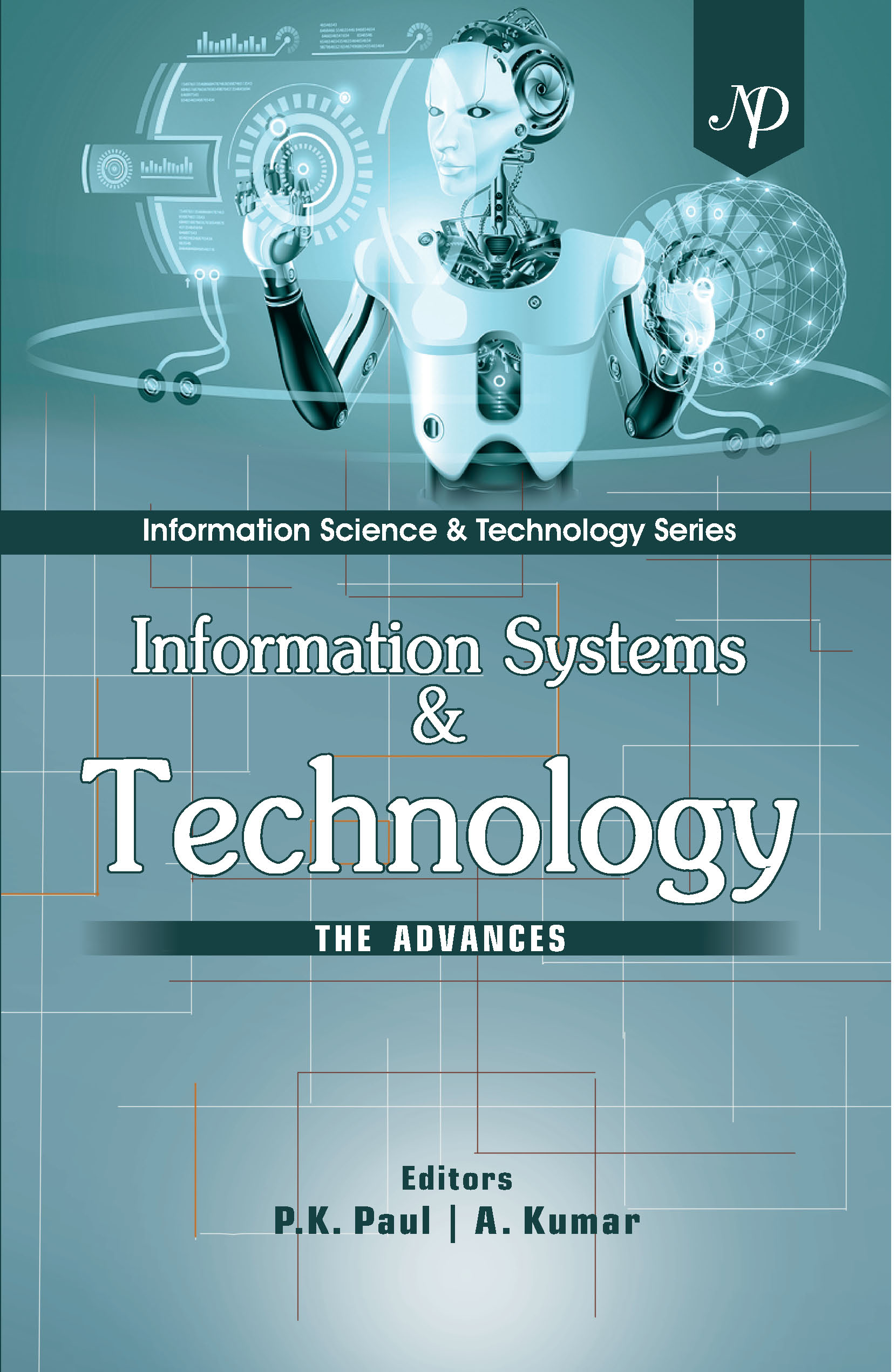 Information Systems & Technology-The Advances by PK Paul.jpg